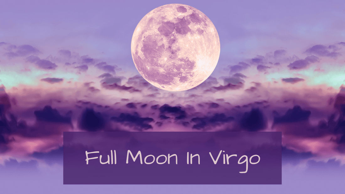 February 27th's Full Moon in Virgo - The Mystical Moon Online Store