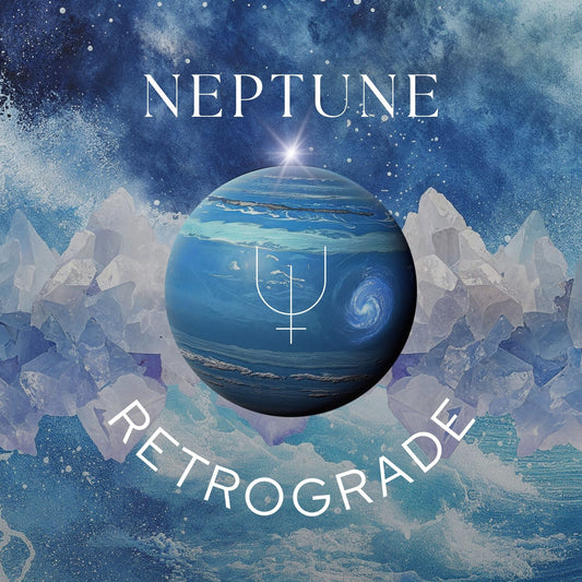 Neptune Retrograde: A Time for Spiritual Reflection - The Mystical Moon Online Store