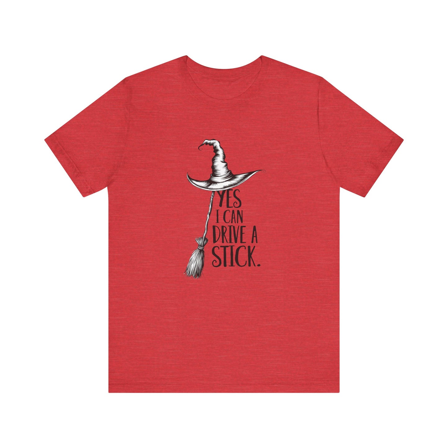 Yes, I Can Drive a Stick T-Shirt