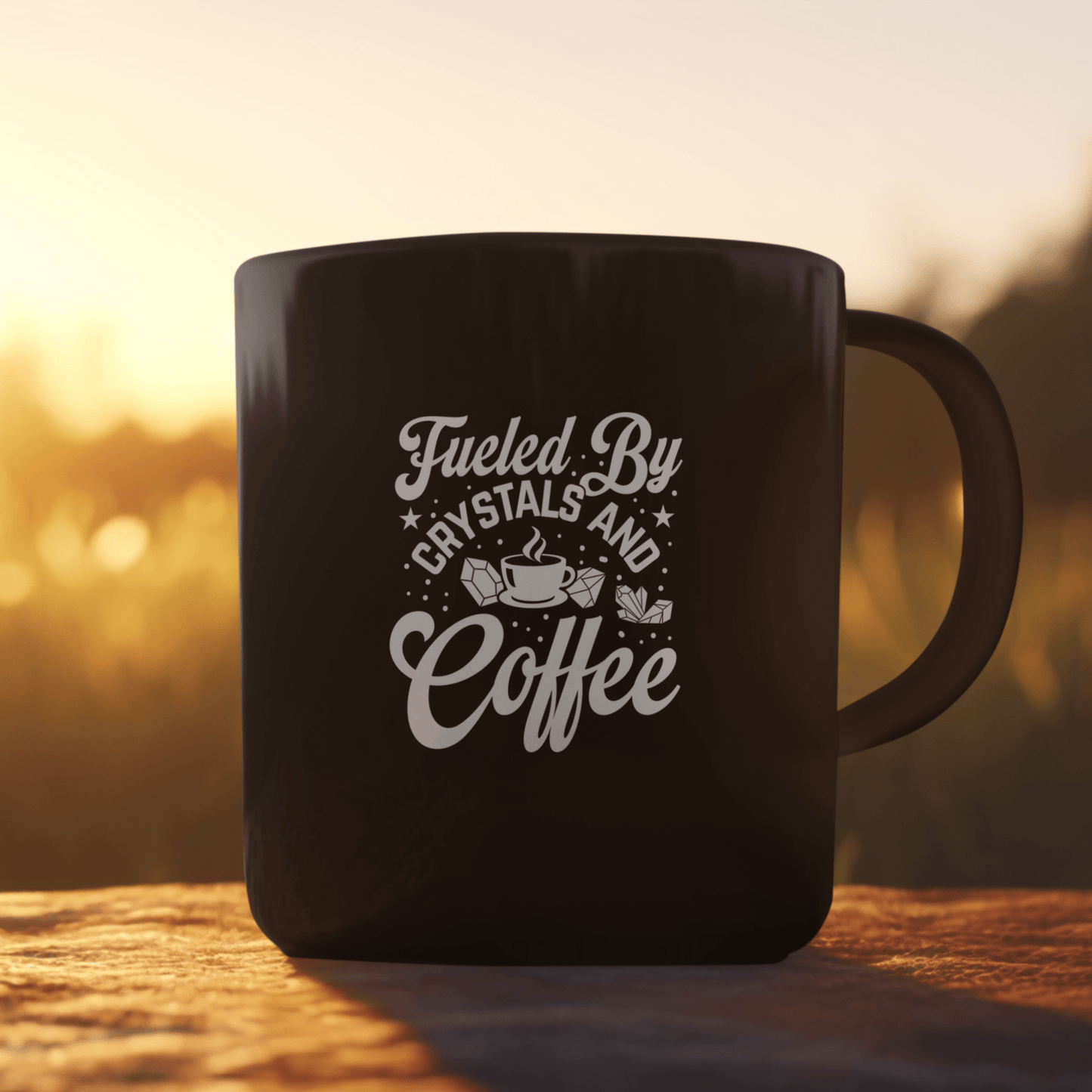 Fueled By Crystals and Coffee Black Mug 15oz - The Mystical Moon Online Store