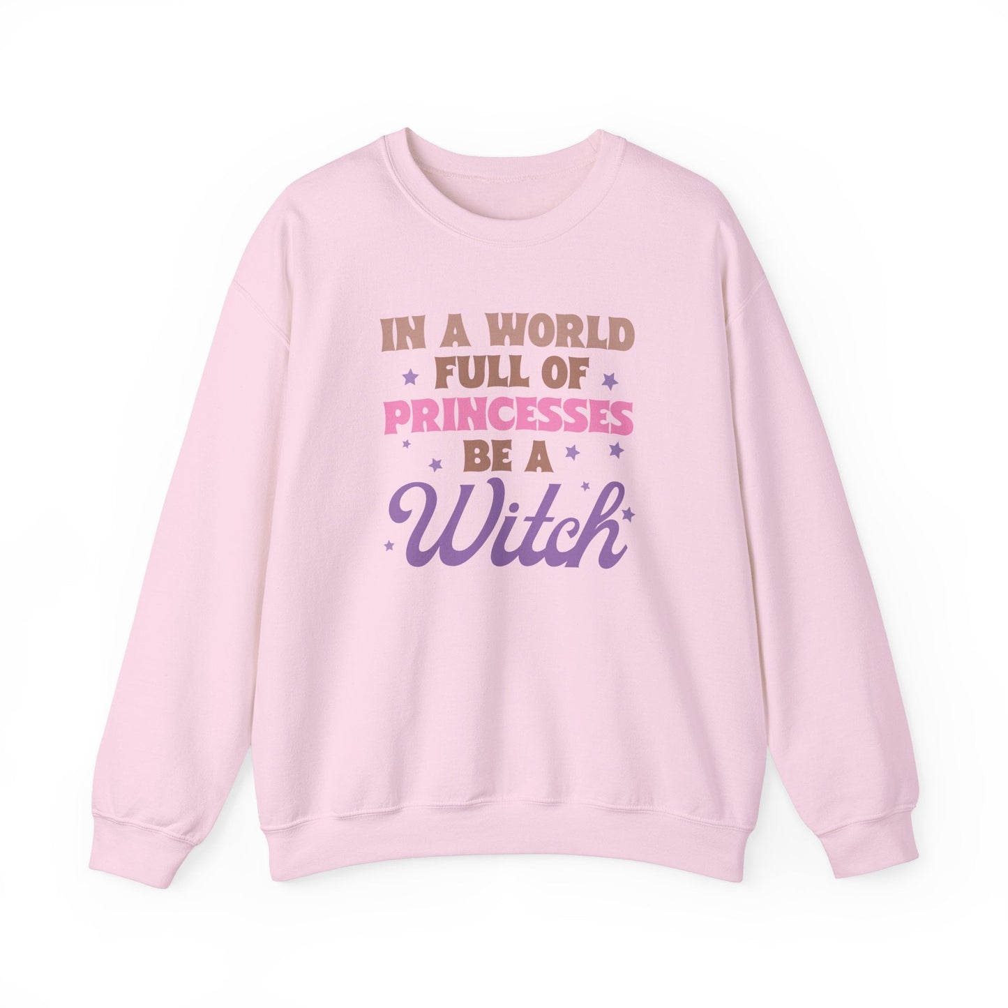 In A World Full of Princesses Be a Witch Cozy Crewneck Sweatshirt - The Mystical Moon Online Store