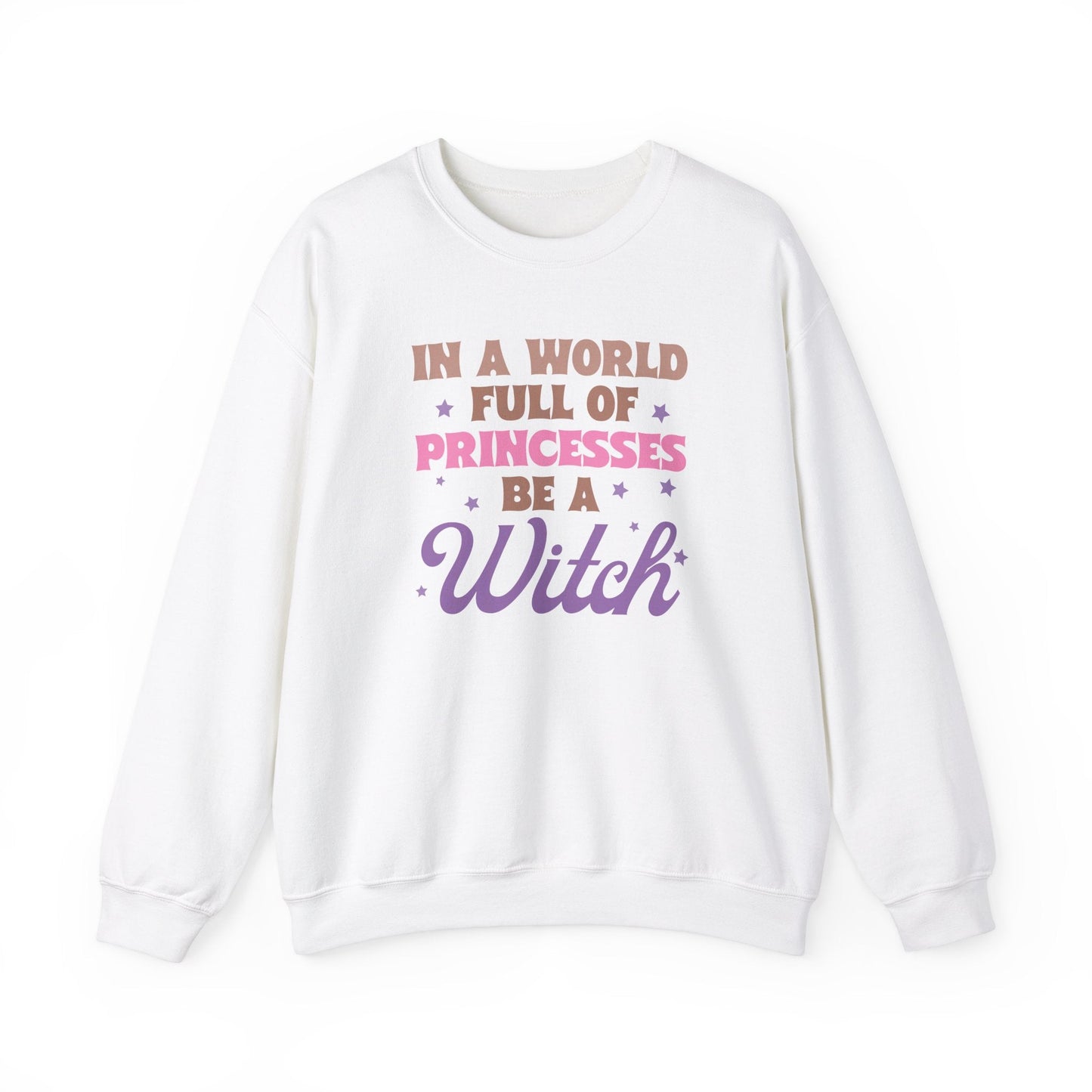 In A World Full of Princesses Be a Witch Cozy Crewneck Sweatshirt - The Mystical Moon Online Store