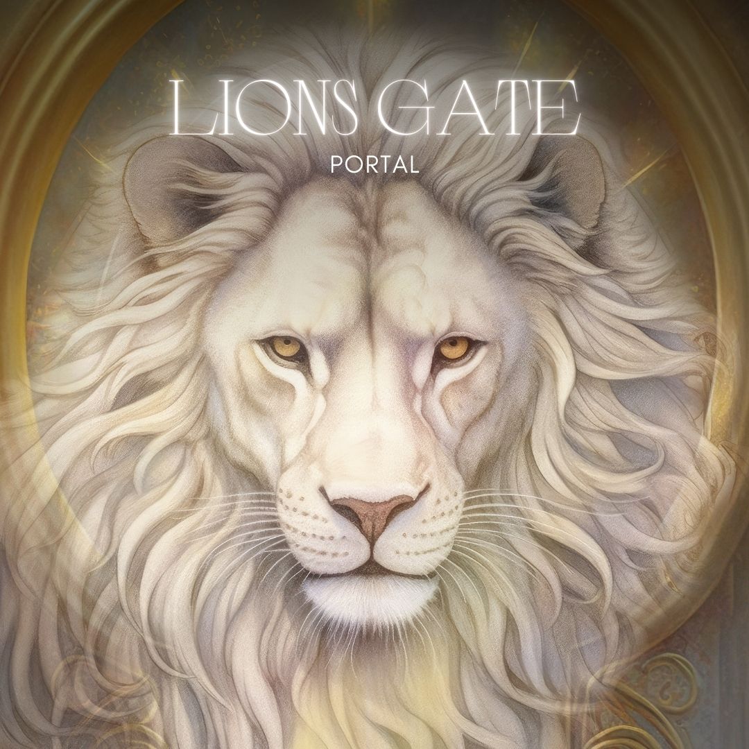 The Magic of Lion's Gate Portal 🦁🔮
