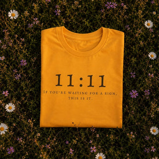 11:11 Reminder Tee — “If You’re Waiting For A Sign, This Is It” - The Mystical Moon