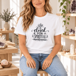 Closed for Spiritual Maintenance botanical graphic tee