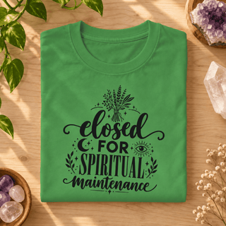 Closed for Spiritual Maintenance botanical graphic tee