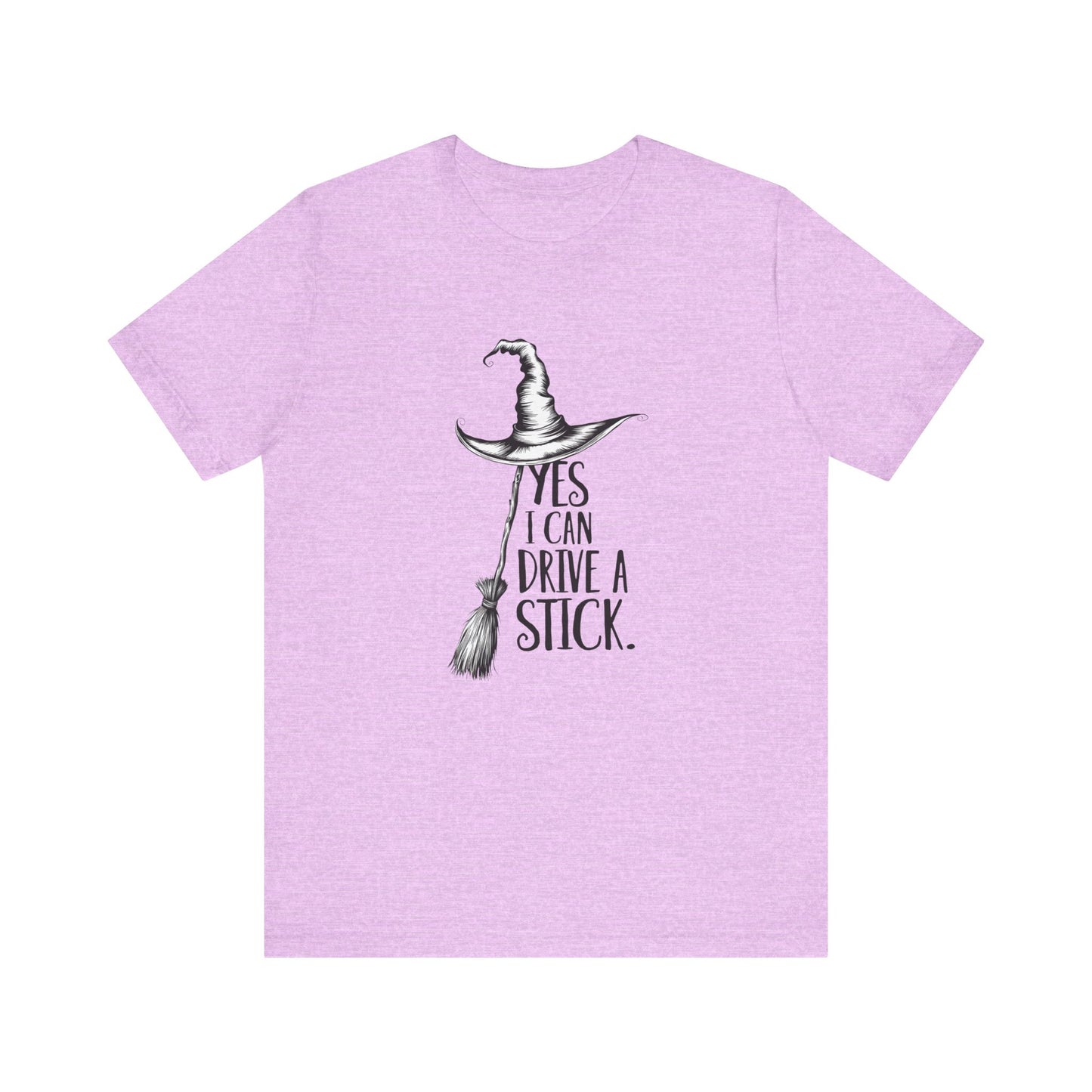 Yes, I Can Drive a Stick T-Shirt