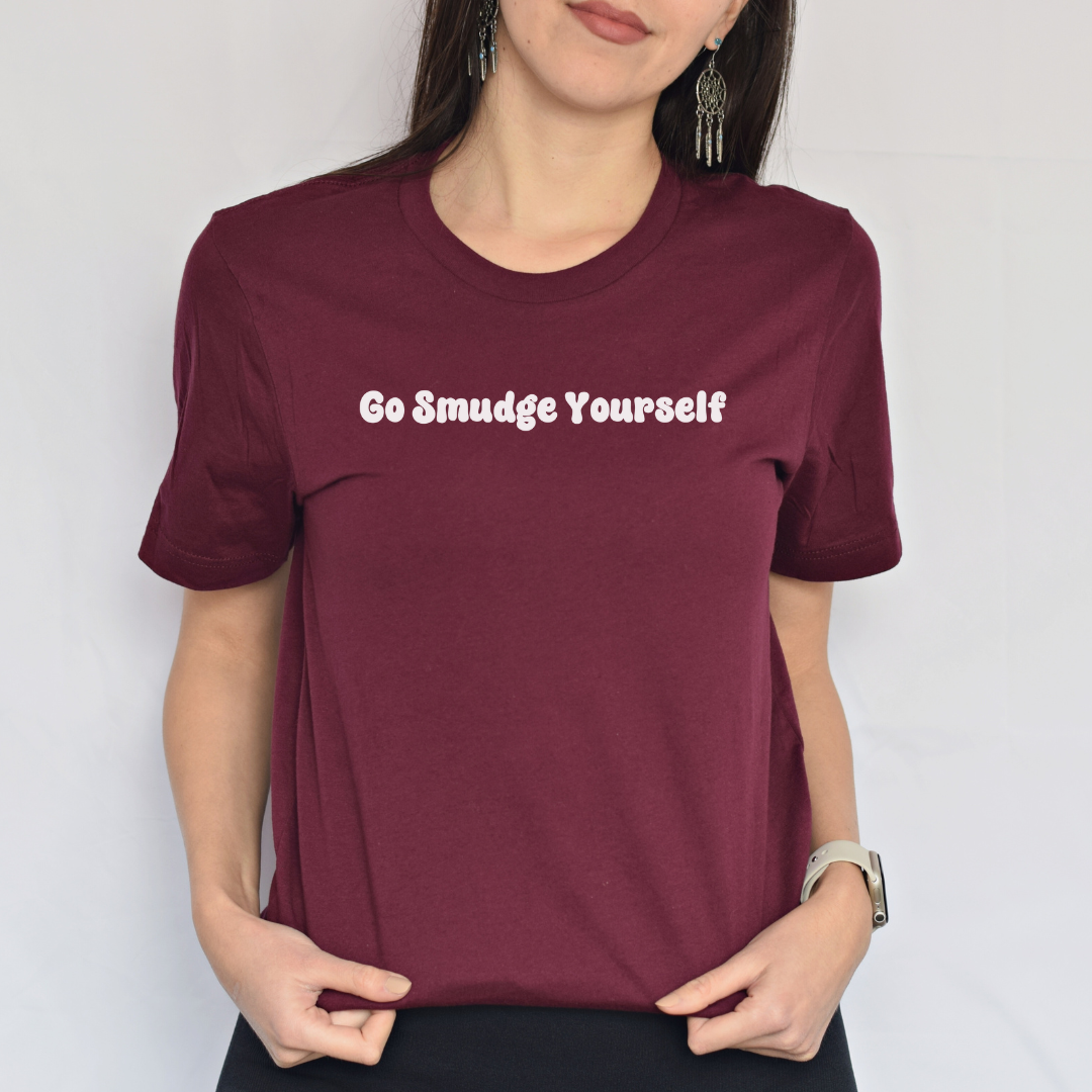 go smudge yourself tee in maroon shirt 