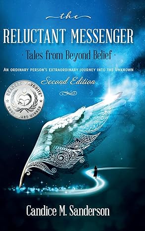 The Reluctant Messenger By Candice M. Sanderson - Hardcover