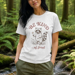 Be Kind of Feral Raccoon T-Shirt - The Mystical Moon