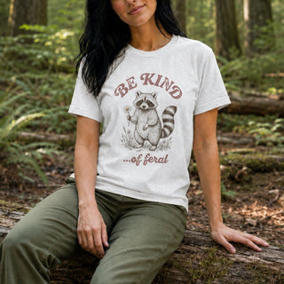 Be Kind of Feral Raccoon T-Shirt - The Mystical Moon