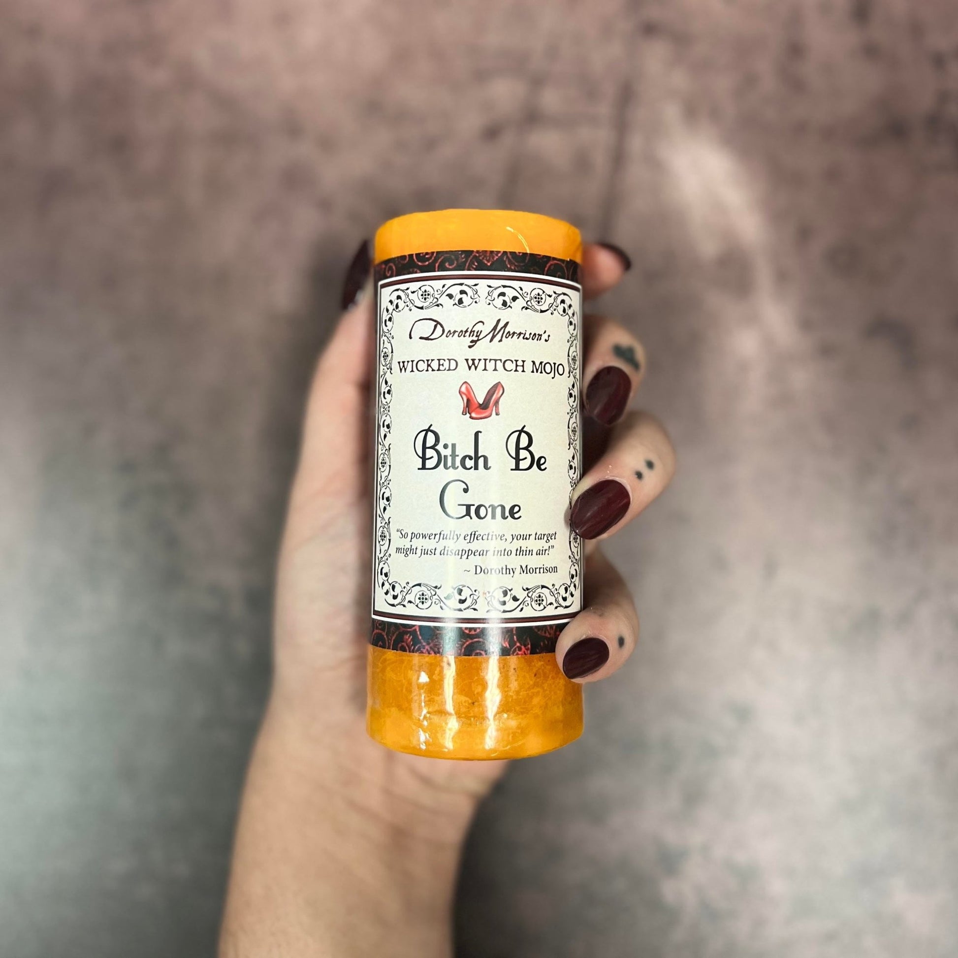 Bitch Be Gone Wicked Witch Mojo - The Mystical Moon Online Store