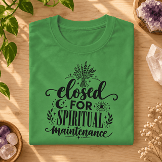 Closed for Spiritual Maintenance T-Shirt - The Mystical Moon