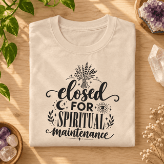 Closed for Spiritual Maintenance T-Shirt - The Mystical Moon