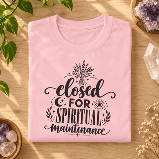 Closed for Spiritual Maintenance T-Shirt - The Mystical Moon