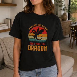 Don’t Poke the Dragon T-Shirt - The Mystical Moon