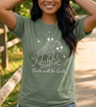 "Girls Will Be Girls" Praying Mantis T-Shirt - The Mystical Moon Online Store