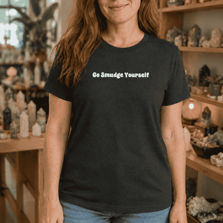 Go Smudge Yourself T-Shirt - The Mystical Moon