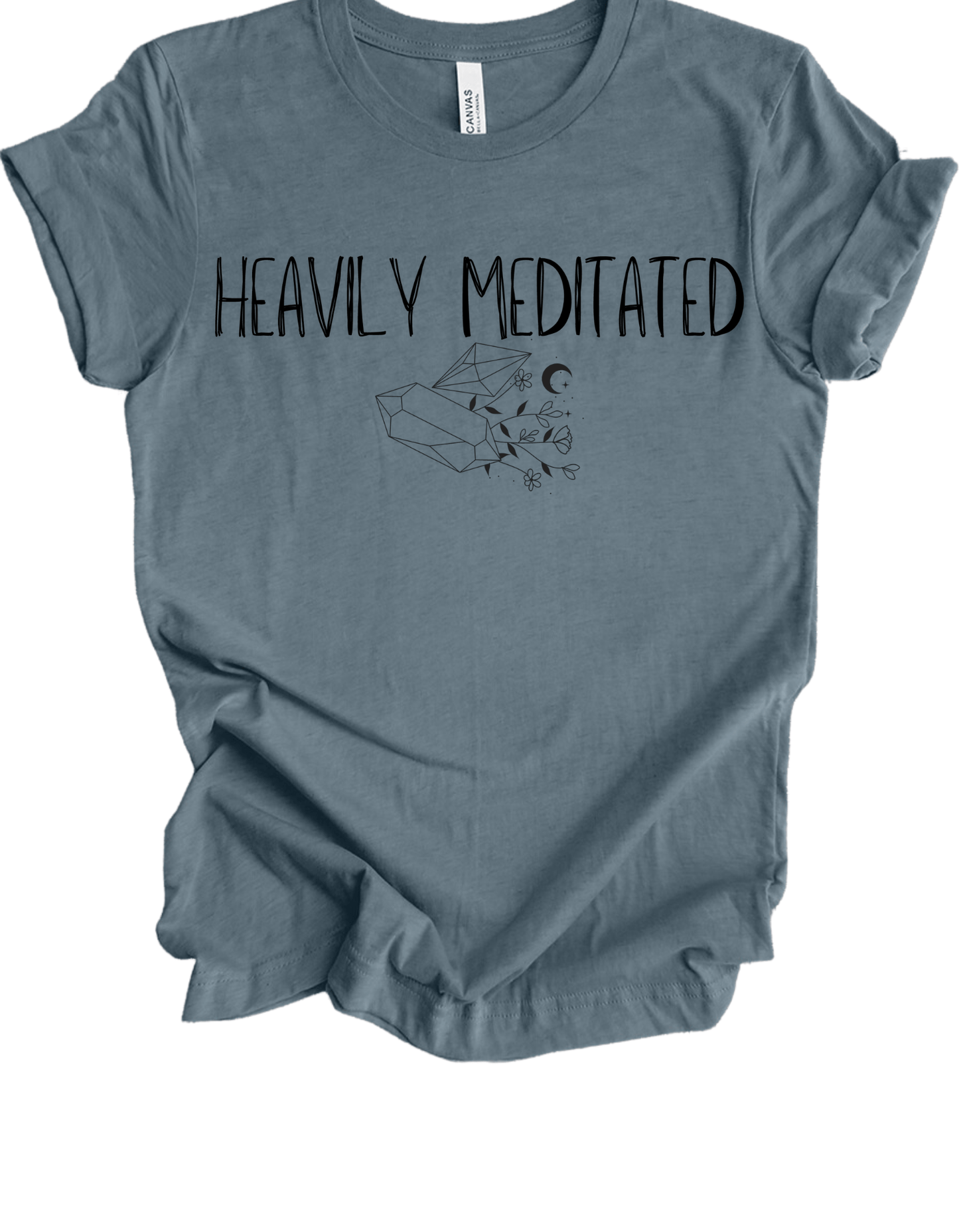 Heavily Meditated Crystal T-Shirt - The Mystical Moon Online Store