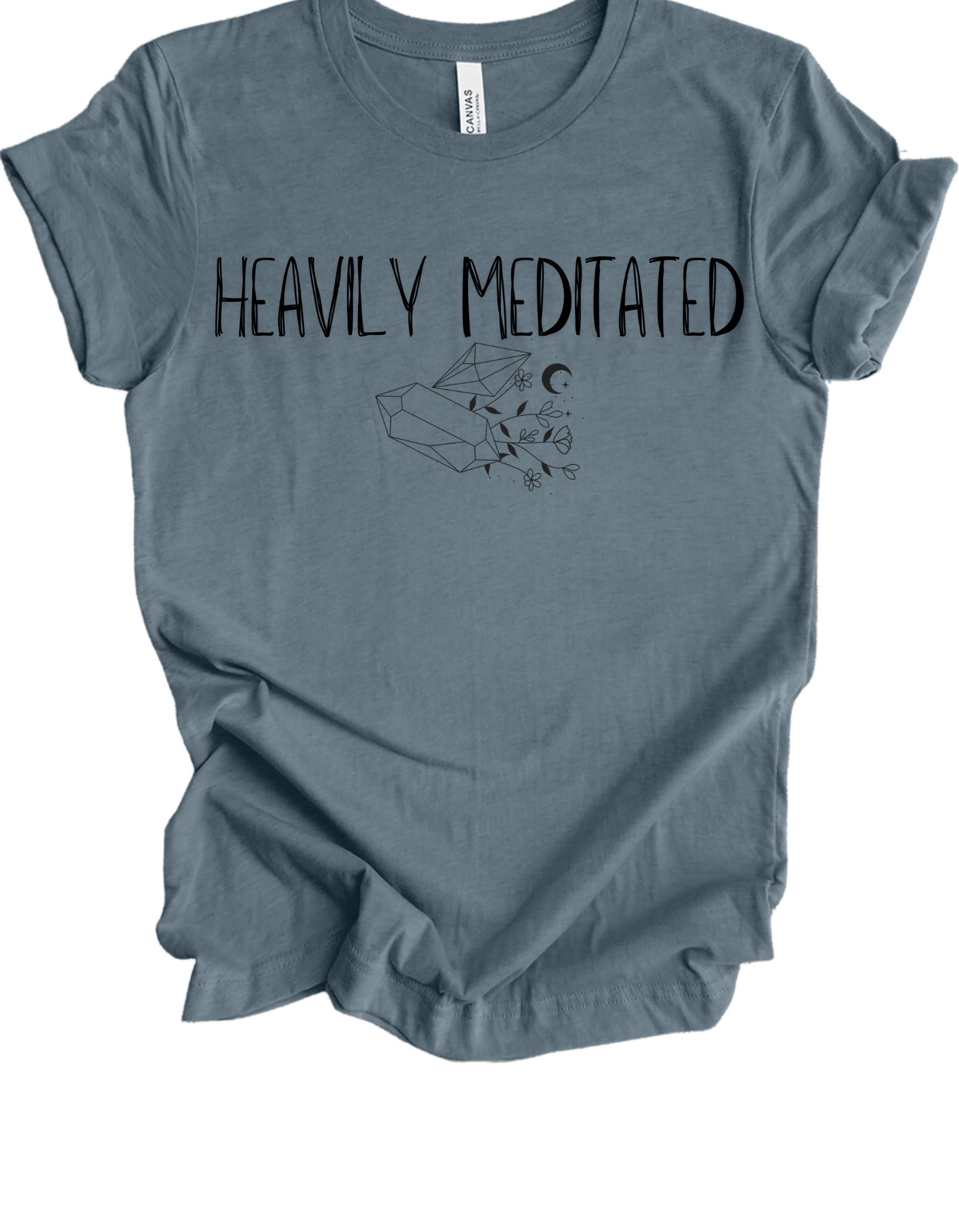Heavily Meditated Crystal T-Shirt - The Mystical Moon Online Store
