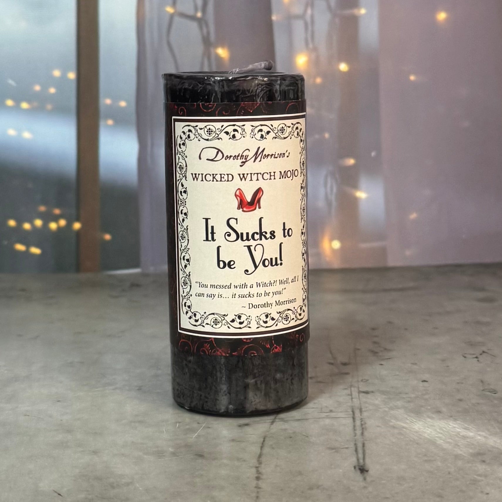 It Sucks To Be You Wicked Witch Mojo Candle - The Mystical Moon Online Store