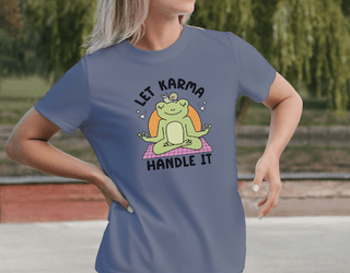 Let Karma Handle It Frog T-Shirt - The Mystical Moon Online Store