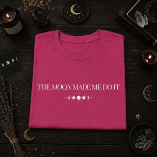 Moon Made Me Do It — Phases of the Moon Graphic T-Shirt - The Mystical Moon