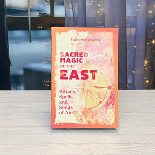 Sacred Magic of the East by Tahverlee Anglen - The Mystical Moon
