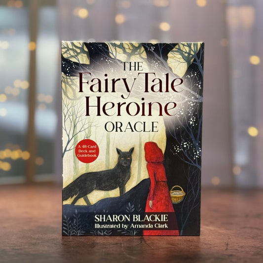 The Fairy Tale Heroine Oracle: A 48 - Card Deck and Guidebook by Sharon Blackie - The Mystical Moon Online Store