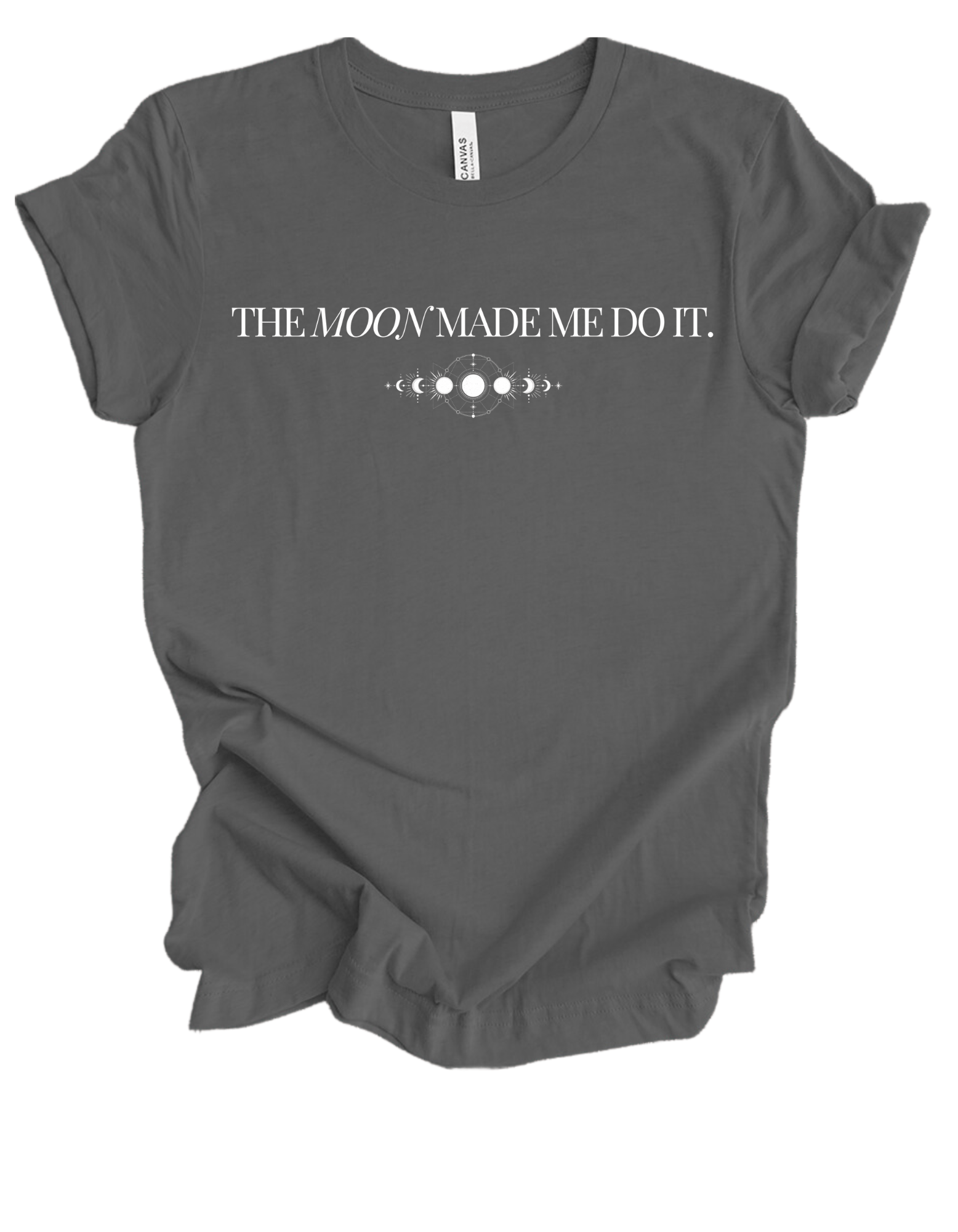 The Moon Made Me Do It T-Shirt - The Mystical Moon Online Store