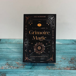 The Seeker's Guide to Grimoire Magic by Dee Norman - The Mystical Moon Online Store