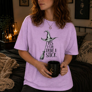 Yes, I Can Drive a Stick T-Shirt - The Mystical Moon