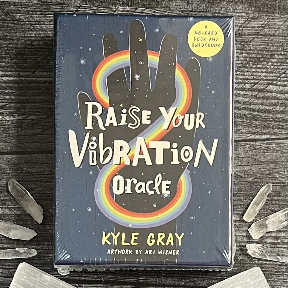 Raise Your Vibration Oracle by Kyle Gray